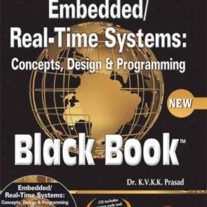 Embedded/Real Time Systems Programming Black Book
