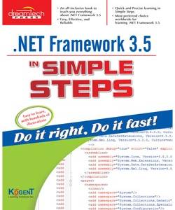 .NET Framework 3.5 in Simple Steps