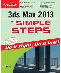 3Ds Max 2013 in Simple Steps