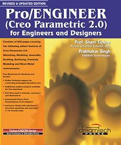Creo Paramatric 2.0 for Engineers and Designers