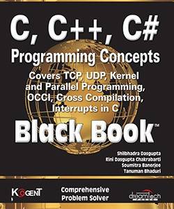 C, C++, C# Programming Concepts Black Book