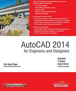 AutoCAD 2014 for Engineers & Designers