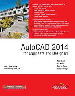 AutoCAD 2014 for Engineers & Designers