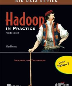 Hadoop in Practice, Second Edition