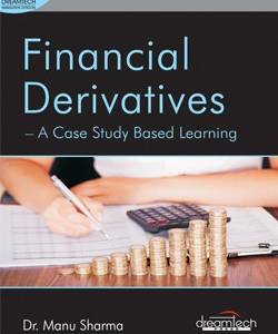Financial Derivatives: A Case Study Based Learning