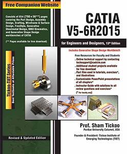 CATIA V5-6R2015 for Engineers and Designers, 13th Edition