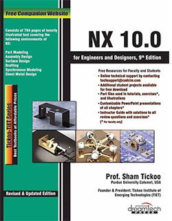 NX 10.0 For Engineers and Designers, 9th Edition