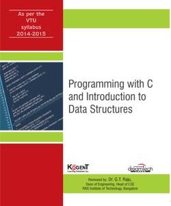 Programming with C and Introduction to Data Structures