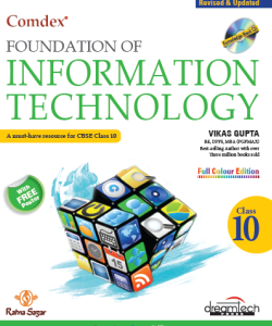 Comdex Foundation of Information Technology, Class 10th