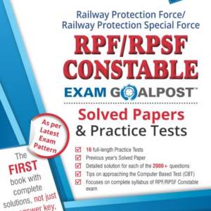 RPF/RPSF Constable Exam Goalpost Solved Papers and Practice Tests, 2018